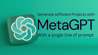 Generate a complete software project with single line of prompt with MetaGPT