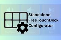 Discover the Standalone FreeTouchDeck Configurator